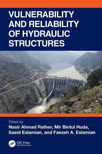 Vulnerability and Reliability of Hydraulic Structures.