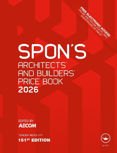 Spon's Architects' and Builders' Price Book 2026. 151st edition