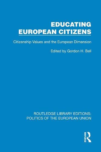 Educating European Citizens: Citizenship Values and the European Dimension.