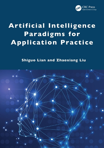 Artificial Intelligence Paradigms for Application Practice.
