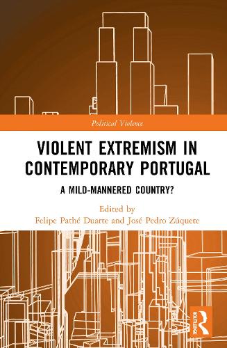 Violent Extremism in Contemporary Portugal