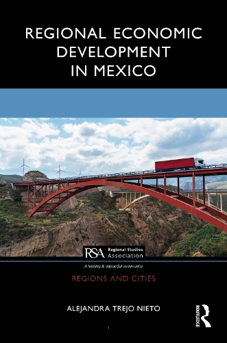 Regional Economic Development in Mexico.