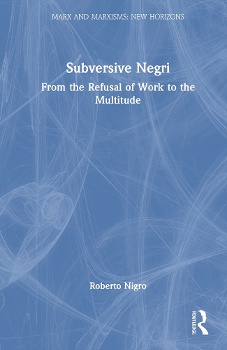 Subversive Negri