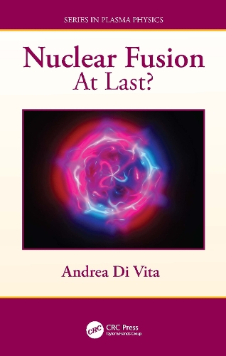 Nuclear Fusion: At Last?.