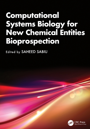 Computational Systems Biology for New Chemical Entities Bioprospection.