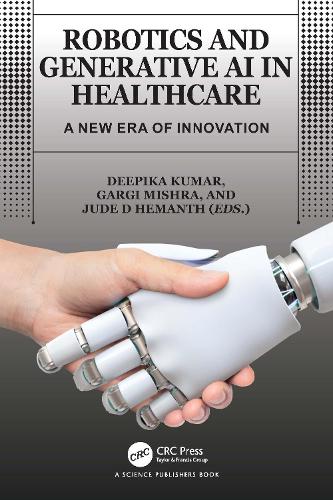 Robotics and Generative AI in Healthcare: A New Era of Innovation.