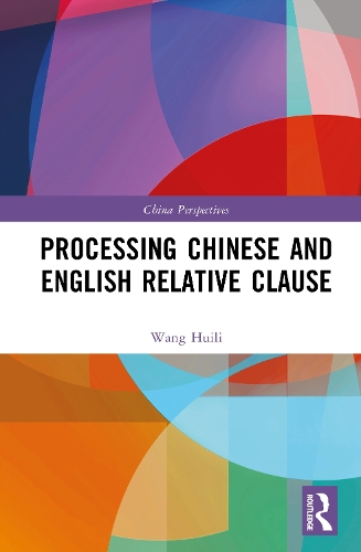 Processing Chinese and English Relative Clause.