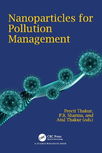 Nanoparticles for Pollution Management.
