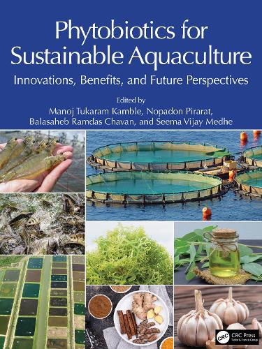 Phytobiotics for Sustainable Aquaculture: Innovations, Benefits, and Future Perspectives.