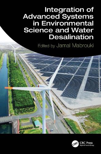 Integration of Advanced Systems in Environmental Science and Water Desalination.