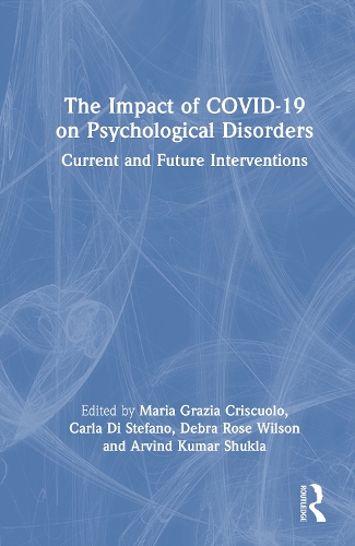 The Impact of COVID-19 on Psychological Disorders