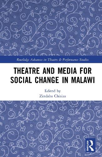 Theatre and Media for Social Change in Malawi.
