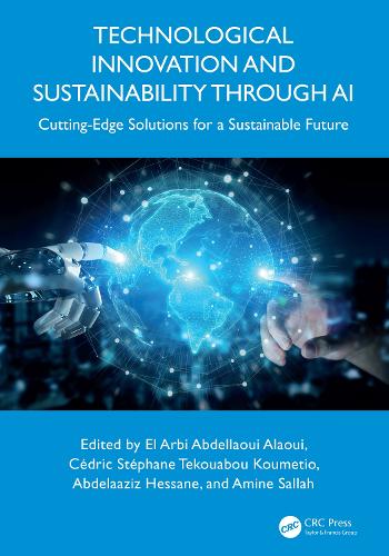 Technological Innovation and Sustainability through AI: Cutting-Edge Solutions for a Sustainable Future.