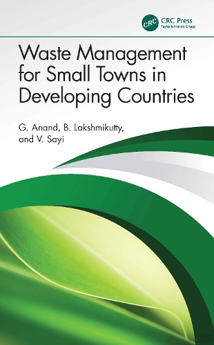 Waste Management for Small Towns in Developing Countries.