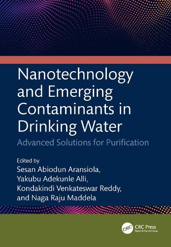 Nanotechnology and Emerging Contaminants in Drinking Water: Advanced Solutions for Purification.