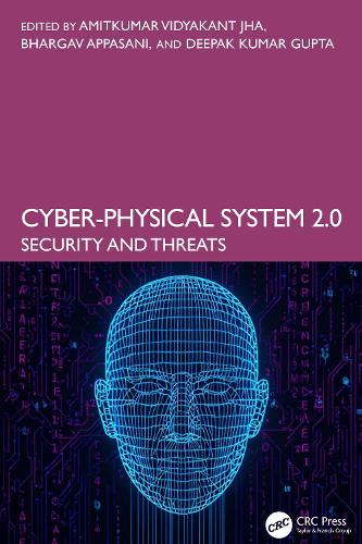Cyber-Physical System 2.0: Security and Threats.
