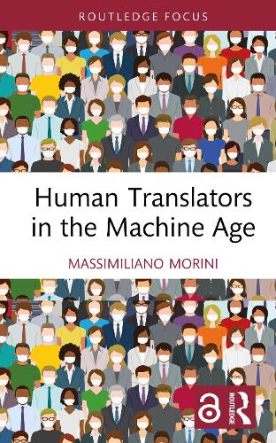 Human Translators in the Machine Age.