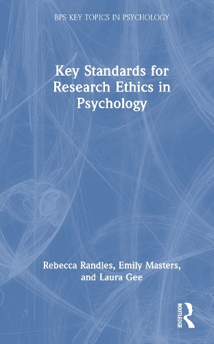 Key Standards for Research Ethics in Psychology.