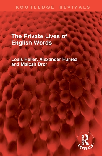 The Private Lives of English Words.