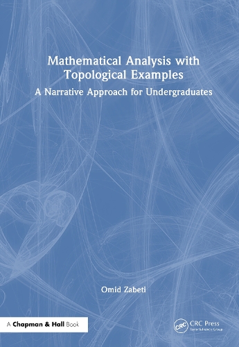 Mathematical Analysis with Topological Examples
