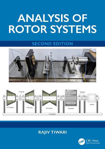 Analysis of Rotor Systems: Volume 1. 2nd edition
