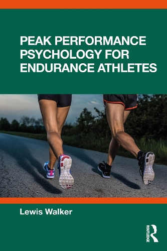 Peak Performance Psychology for Endurance Athletes.