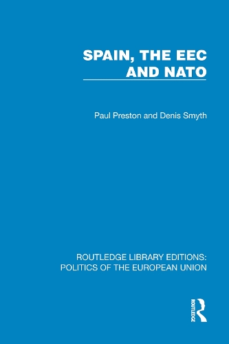 Spain, the EEC and NATO.
