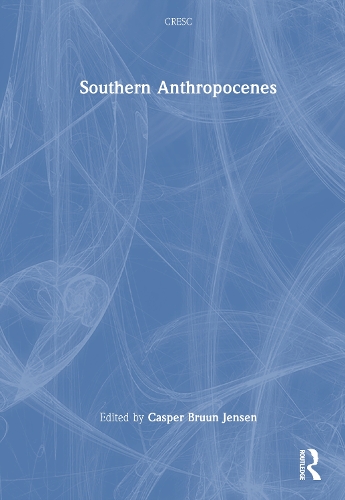 Southern Anthropocenes.