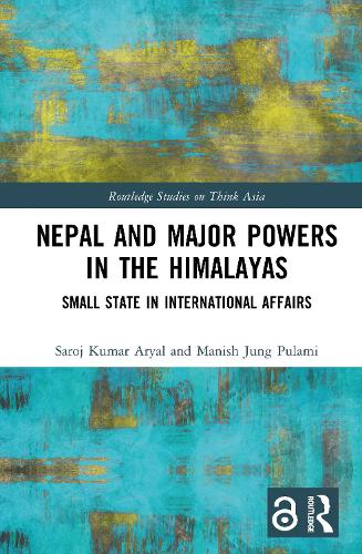 Nepal and Major Powers in the Himalaya