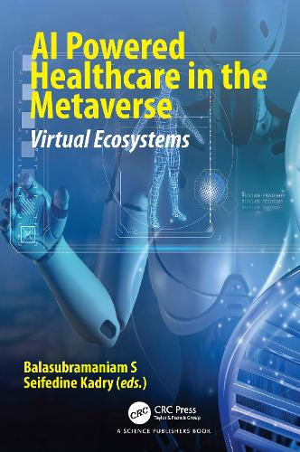 AI Powered Healthcare in the Metaverse: Virtual Ecosystems.