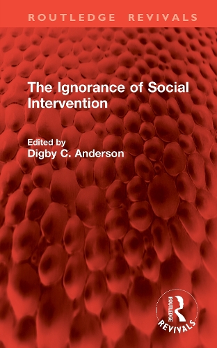 The Ignorance of Social Intervention.