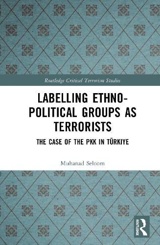 Labelling Ethno-Political Groups as Terrorists