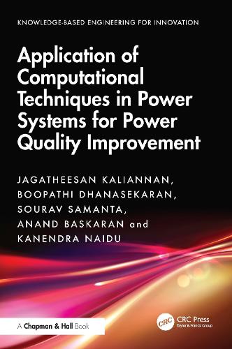 Application of Computational Techniques in Power Systems for Power Quality Improvement.