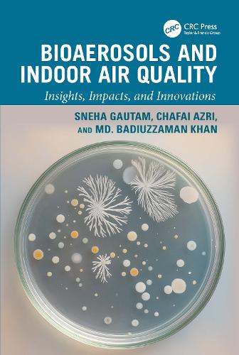 Bioaerosols and Indoor Air Quality: Insights, Impacts, and Innovations.