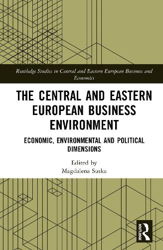 The Central and Eastern European Business Environment