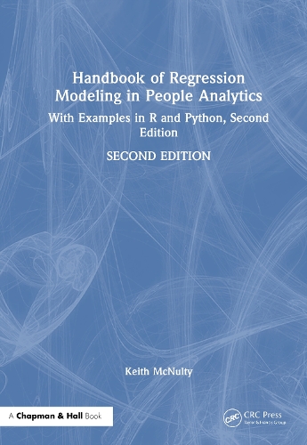 Handbook of Regression Modeling in People Analytics