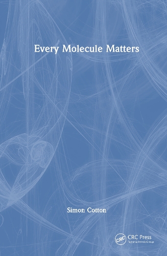 Every Molecule Matters.
