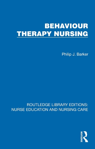Behaviour Therapy Nursing.
