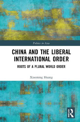China and the Liberal International Order
