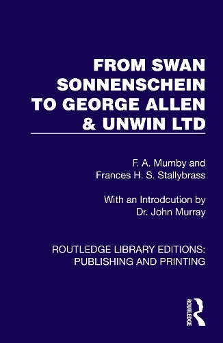 From Swan Sonnenschein to George Allen & Unwin Ltd.