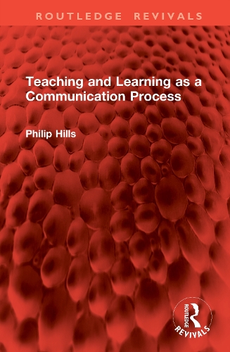 Teaching and Learning as a Communication Process.