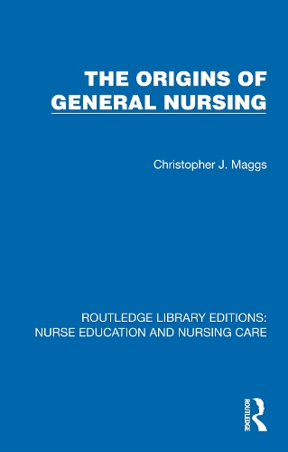 Origins of General Nursing.