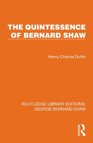 The Quintessence of Bernard Shaw.