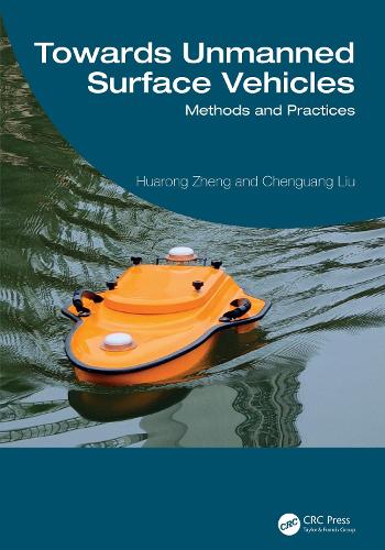 Towards Unmanned Surface Vehicles: Methods and Practices.