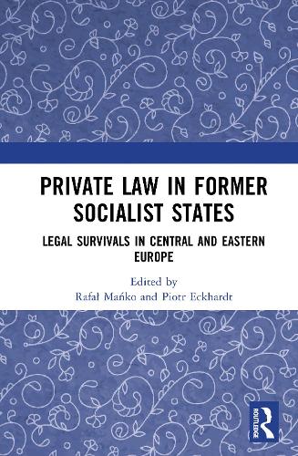 Private Law in Former Socialist States
