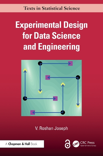 Experimental Design for Data Science and Engineering.