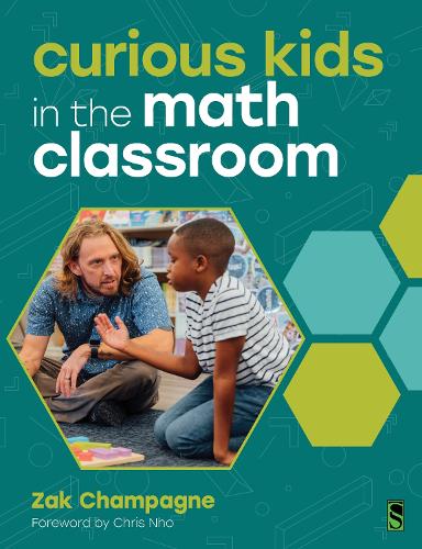 Curious Kids in the Math Classroom.