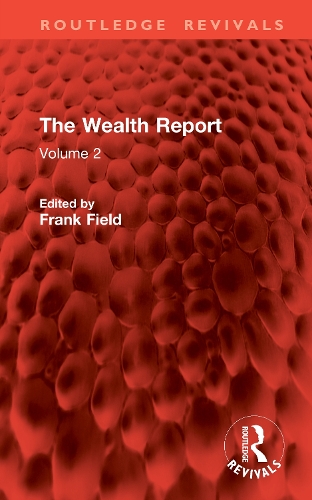 The Wealth Report: Volume 2.
