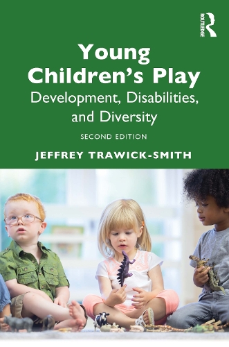 Young Children's Play: Development, Disabilities, and Diversity. 2nd edition