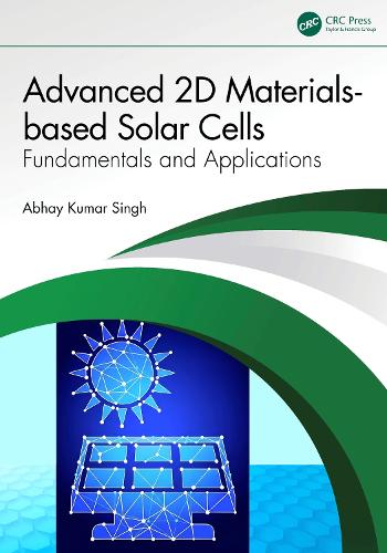 Advanced 2D Materials-based Solar Cells: Fundamentals and Applications.